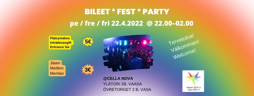 Vaasan SETA bileet, fest party 22.4.2022 22-02